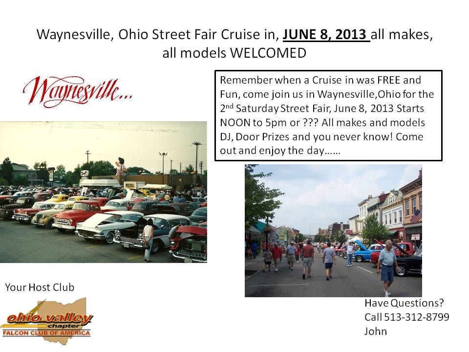 Waynesville, Ohio Cruise In June 8, 2013 ALL MAKES Ford Muscle Cars